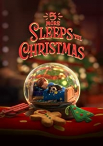 دانلود انیمشن 5 More Sleeps ’til Christmas 2021