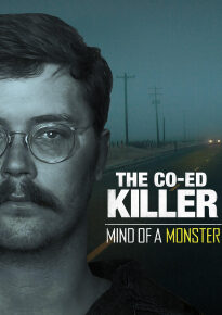 دانلود movie The Co-Ed Killer: Mind of a Monster 2021